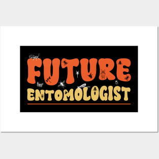 Future Entomologist - Entomology Insect Lover Bug Collector Posters and Art